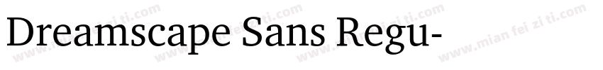 Dreamscape Sans Regu字体转换